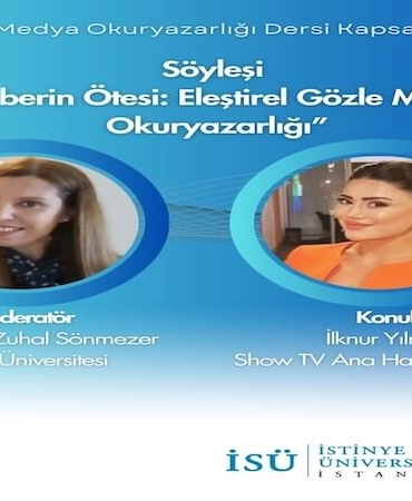 Gazeteci İlknur Yılmaz, İstinye Üniversitesi’nde Dijital Medya Okuryazarlığı Dersinin Konuğu Oldu